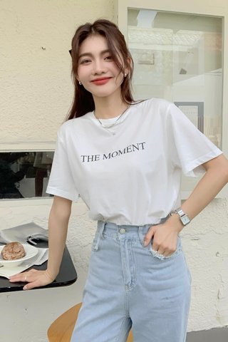 ' THE MOMENT ' SLOGAN TEE IN WHITE
